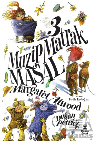 3 Muzip Matrak Masal - Doğan Çocuk
