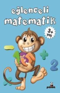 3+ Yaş Eğlenceli Matematik - Beyaz Panda Yayınları