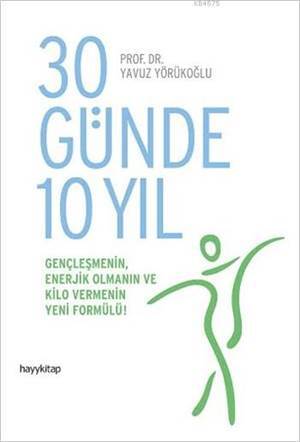 30 Günde 10 Yıl - Hayykitap