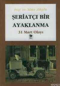 31 Mart Olayı - İmge Kitabevi Yayınları