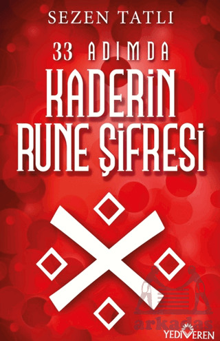 33 Adımda Kaderin Rune Şifresi - Yediveren Yayınları