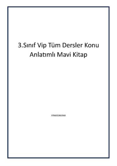 3.Sınıf Vip Tüm Dersler Konu Anlatımlı Mavi Kitap - Editör Yayınevi