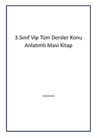 3.Sınıf Vip Tüm Dersler Konu Anlatımlı Mavi Kitap - 1