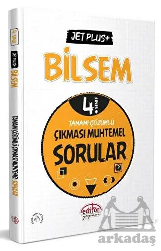 4. Sınıf Bilsem Jet Plus+ Tamamı Çözümlü Çıkması Muhtemel Sorular - Editör Yayınevi - Editör Yayınevi