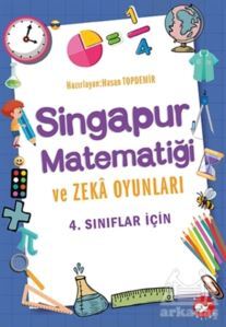 4. Sınıflar İçin Singapur Matematiği Ve Zeka Oyunları - 1
