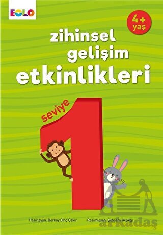 4+ Yaş Zihinsel Gelişim Etkinlikleri Seviye 1 - Eolo Yayıncılık
