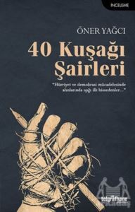 40 Kuşağı Şairleri - Telgrafhane Yayınları