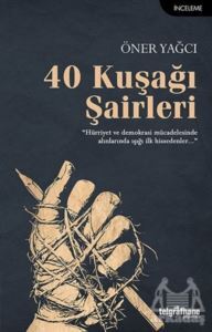 40 Kuşağı Şairleri - 1