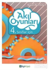 4.Sınıf Akıl Oyunları -Bilgi Küpü - 1