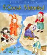 5 Çocuk 5 İstanbul - Günışığı Kitaplığı