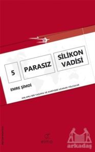 5 Parasız Silikon Vadisi - Elma Yayınevi