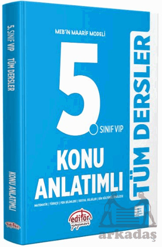 5. Sınıf VIP Tüm Dersler Konu Anlatımlı - Editör Yayınevi