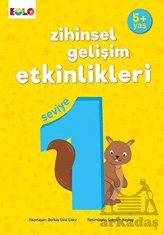 5+ Yaş Zihinsel Gelişim Etkinlikleri Seviye 1 - Eolo