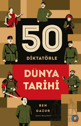50 Diktatörle Dünya Tarihi - Orenda