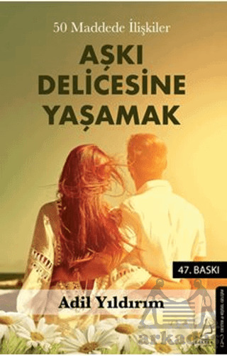 50 Maddede İlişkiler Aşkı Delicesine Yaşamak - 2