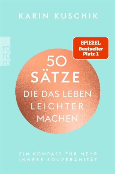 50 Sätze, die das Leben leichter machen - Rowohlt