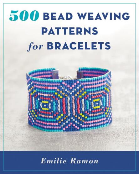 500 Bead Weaving Patterns for Bracelets - Stackpole Books