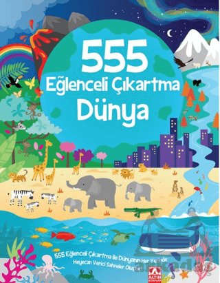 555 Eğlenceli Çıkartma - Dünya - Altın Kitaplar