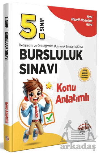 5.Sınıf Bursluluk Sınavı Konu Anlatımlı Karekod Çözümlü - Editör Yayınevi