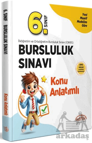 6. Sınıf Bursluluk Sınavı Konu Anlatımlı - Editör Yayınevi