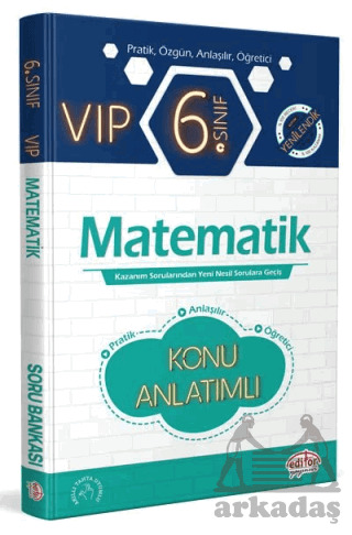 6. Sınıf VIP Matematik Konu Anlatımlı Editör Yayınevi - Editör Yayınevi