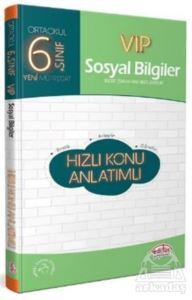 6. Sınıf VIP Sosyal Bilgiler Hızlı Konu Anlatımlı - Editör Yayınevi