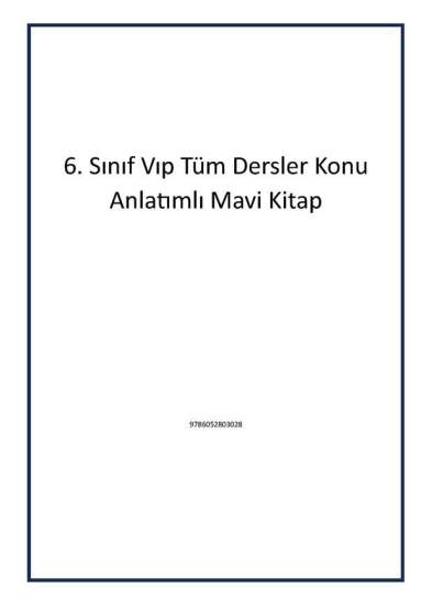 6. Sınıf Vıp Tüm Dersler Konu Anlatımlı Mavi Kitap - Editör Yayınevi