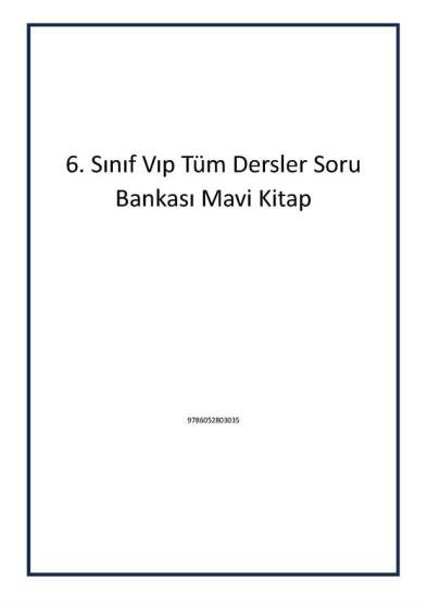 6. Sınıf Vıp Tüm Dersler Soru Bankası Mavi Kitap - 1