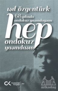 68 Yılında Ondokuz Yaşındaysan Hep Ondokuz Yaşındasın - 1