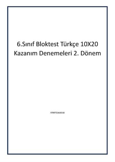 6.Sınıf Bloktest Türkçe 10X20 Kazanım Denemeleri 2. Dönem - Bloktest Yayınları
