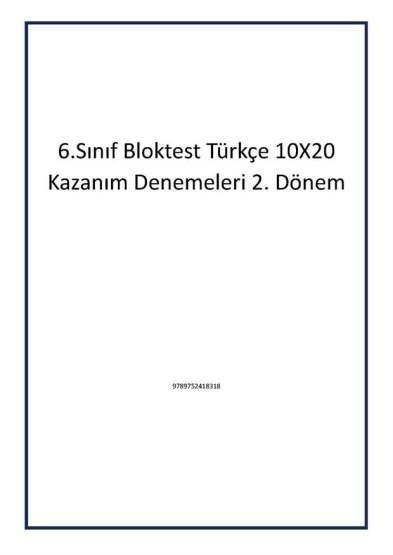 6.Sınıf Bloktest Türkçe 10X20 Kazanım Denemeleri 2. Dönem - 1