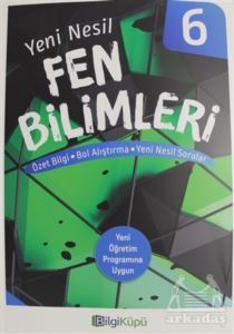 6.Sınıf Fen Bilimleri Yeni Nesil Kitap -Bilgi Küpü - Bilgi Küpü Yayınları