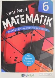 6.Sınıf Matematik Yeni Nesil Kitap -Bilgi Küpü - Bilgi Küpü Yayınları