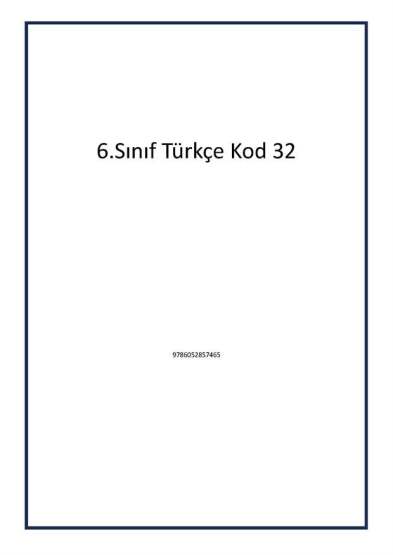 6.Sınıf Türkçe Kod 32 - 1