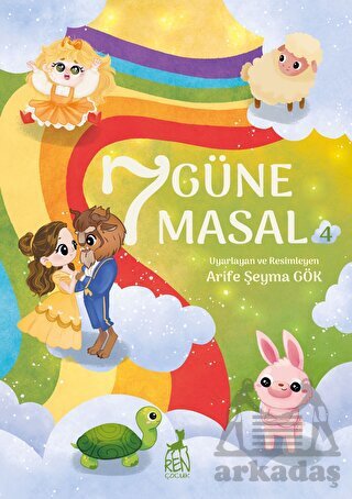 7 Güne 7 Masal 4 - Ren Çocuk