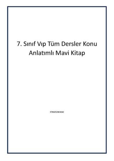 7. Sınıf Vıp Tüm Dersler Konu Anlatımlı Mavi Kitap - Editör Yayınevi
