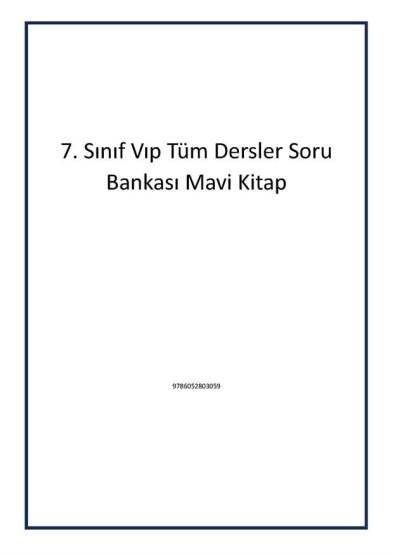 7. Sınıf Vıp Tüm Dersler Soru Bankası Mavi Kitap - Editör Yayınevi