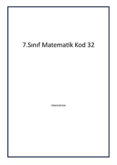 7.Sınıf Matematik Kod 32 - 1