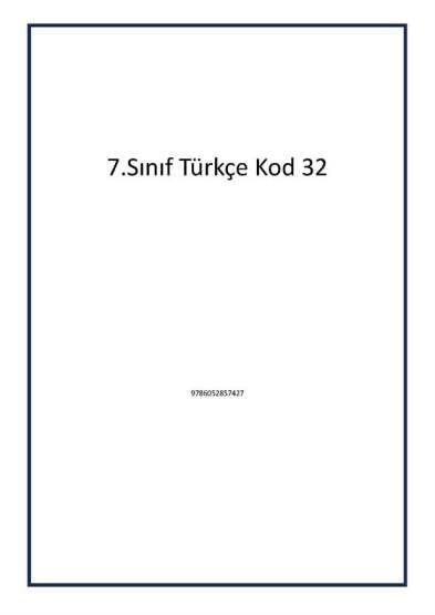 7.Sınıf Türkçe Kod 32 - Tudem Yayınları