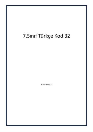 7.Sınıf Türkçe Kod 32 - 1