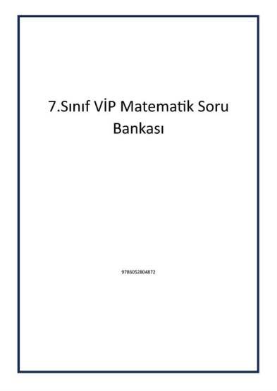 7.Sınıf VİP Matematik Soru Bankası - Editör Yayınevi