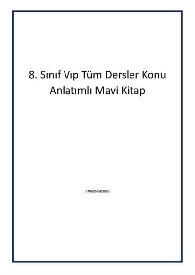 8. Sınıf Vıp Tüm Dersler Konu Anlatımlı Mavi Kitap - 1