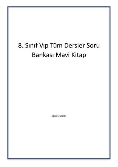 8. Sınıf Vıp Tüm Dersler Soru Bankası Mavi Kitap - 1