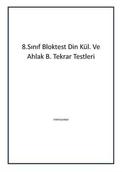 8.Sınıf Bloktest Din Kül. Ve Ahlak B. Tekrar Testleri - 1