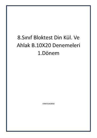 8.Sınıf Bloktest Din Kül. Ve Ahlak B.10X20 Denemeleri 1.Dönem - Bloktest Yayınları