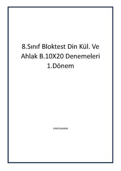 8.Sınıf Bloktest Din Kül. Ve Ahlak B.10X20 Denemeleri 1.Dönem - 1