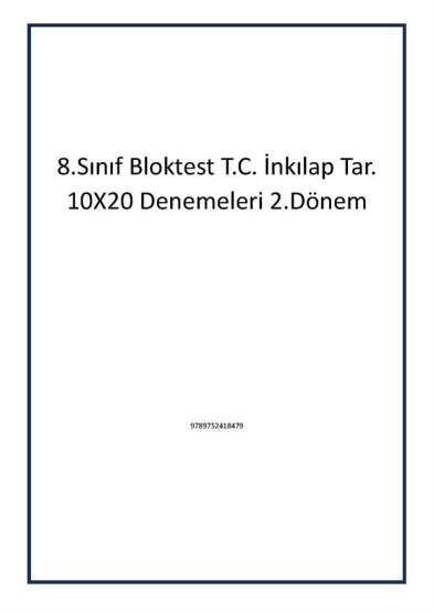 8.Sınıf Bloktest T.C. İnkılap Tar. 10X20 Denemeleri 2.Dönem - 1