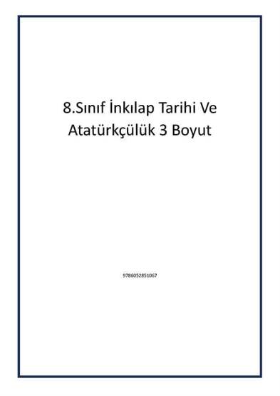 8.Sınıf İnkılap Tarihi Ve Atatürkçülük 3 Boyut - Tudem Yayınları