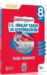 8.Sınıf T.C. İnkılap Tarihi Ve Atatürkçülük Sınav Kalitesinde Soru Bankası - Sınav Yayınları