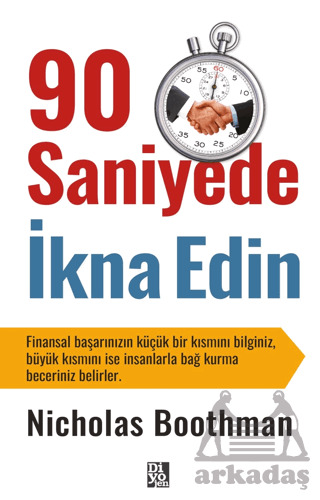 90 Saniyede İkna Edin - Diyojen Yayıncılık